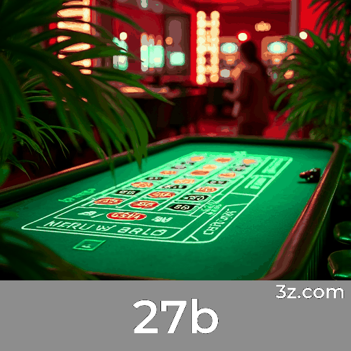 27b: Seu Cassino Online Seguro e Profissional